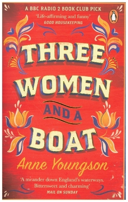 Cover: 9781784165338 | Three Women and a Boat | A BBC Radio 2 Book Club Title | Anne Youngson