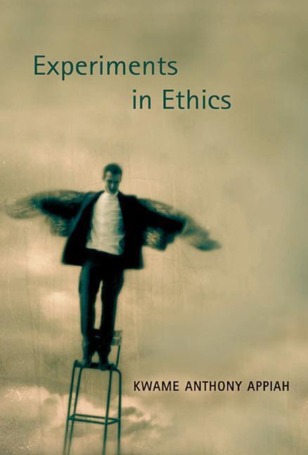 Cover: 9780674034570 | Experiments in Ethics | Kwame Anthony Appiah | Taschenbuch | Englisch
