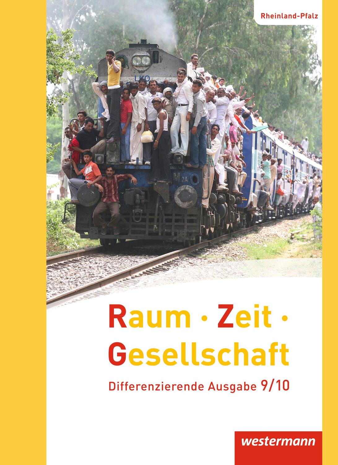 Cover: 9783141148213 | Raum - Zeit - Gesellschaft 9 /10. Schülerband. Rheinland-Pfalz | Buch