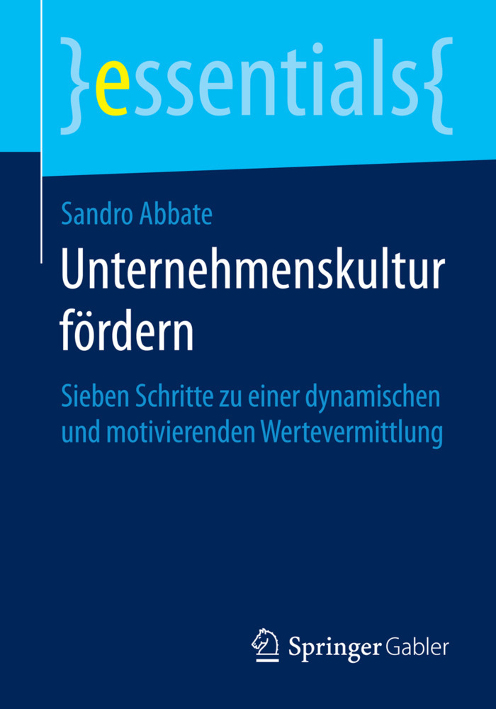 Cover: 9783658060671 | Unternehmenskultur fördern | Sandro Abbate | Taschenbuch | VII | 2014