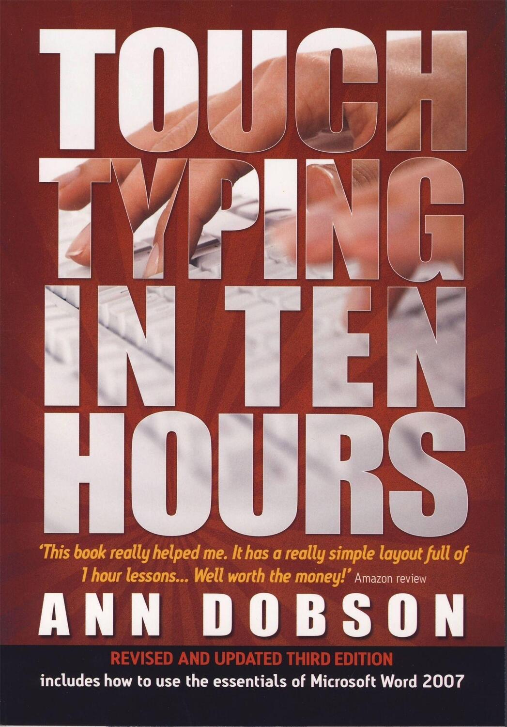 Cover: 9781845283407 | Touch Typing In Ten Hours, 3rd Edition | Ann Dobson | Taschenbuch