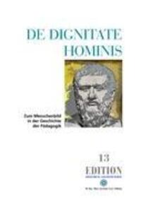 Cover: 9783938088098 | De Dignitate Hominis | Gabriela Wolf | Taschenbuch | Paperback | 2007