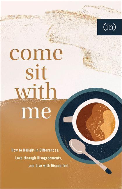 Cover: 9780800738143 | Come Sit with Me - How to Delight in Differences, Love through...