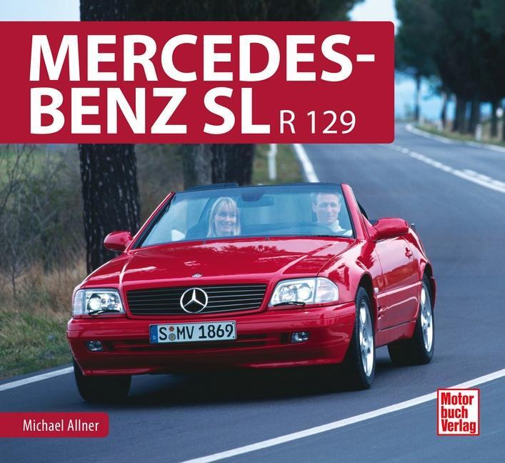 Cover: 9783613041011 | Mercedes-Benz SL R 129 | Michael Allner | Buch | Deutsch | 2018