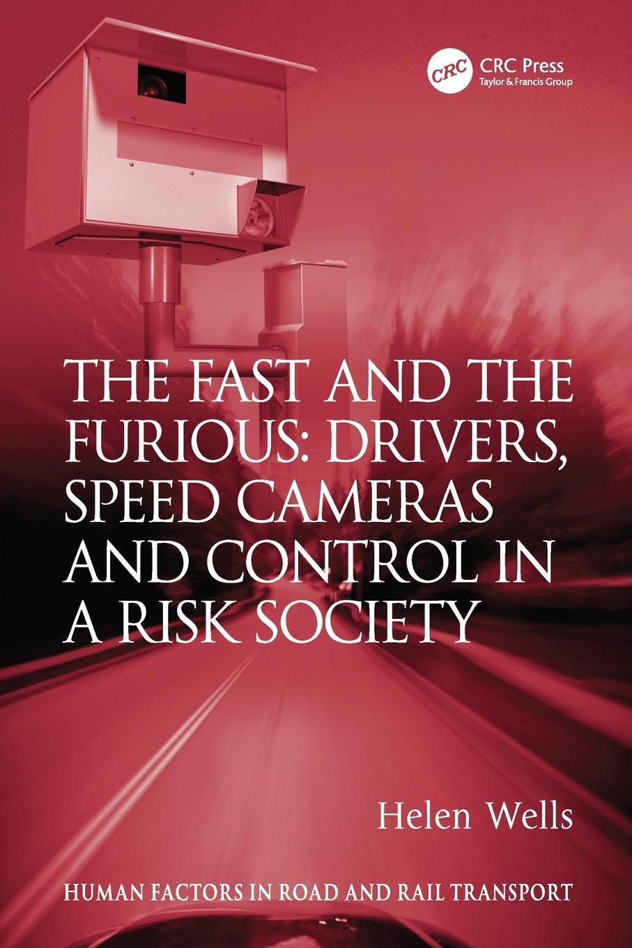 Cover: 9781138077805 | The Fast and The Furious | Helen Wells | Taschenbuch | Paperback