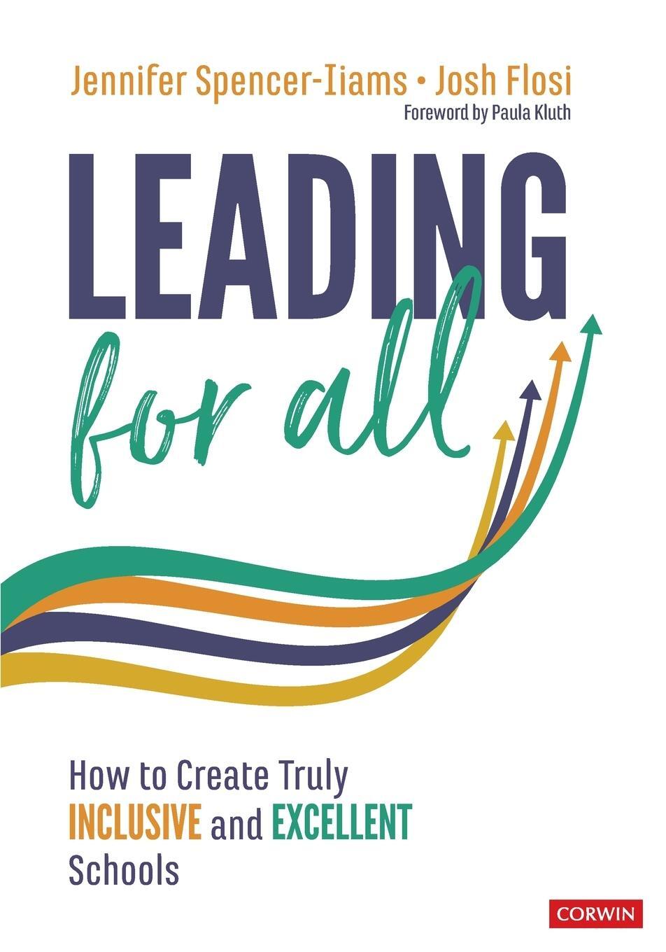 Cover: 9781071827925 | Leading for All | How to Create Truly Inclusive and Excellent Schools