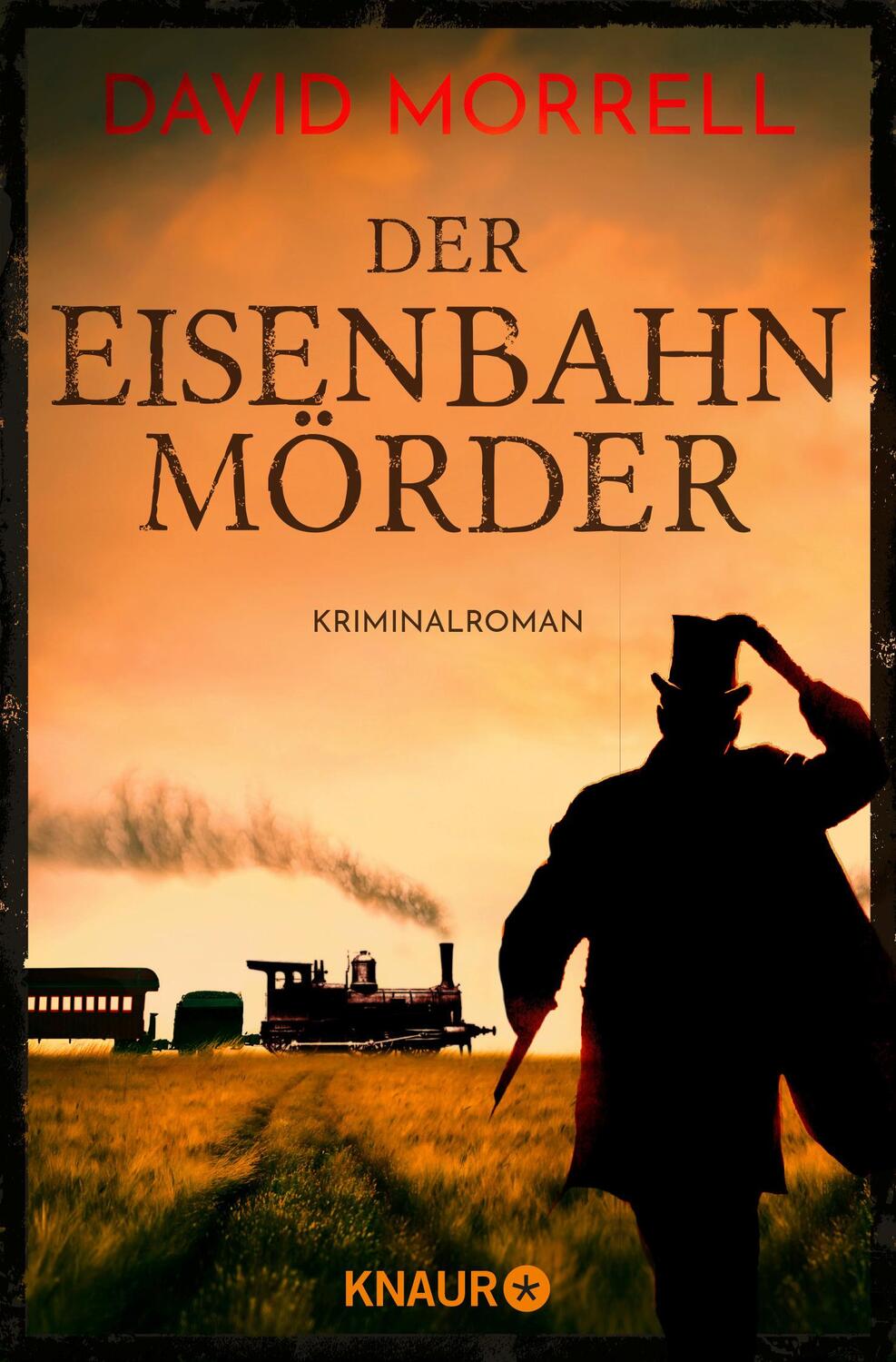 Cover: 9783426525739 | Der Eisenbahnmörder | Kriminalroman | David Morrell | Taschenbuch