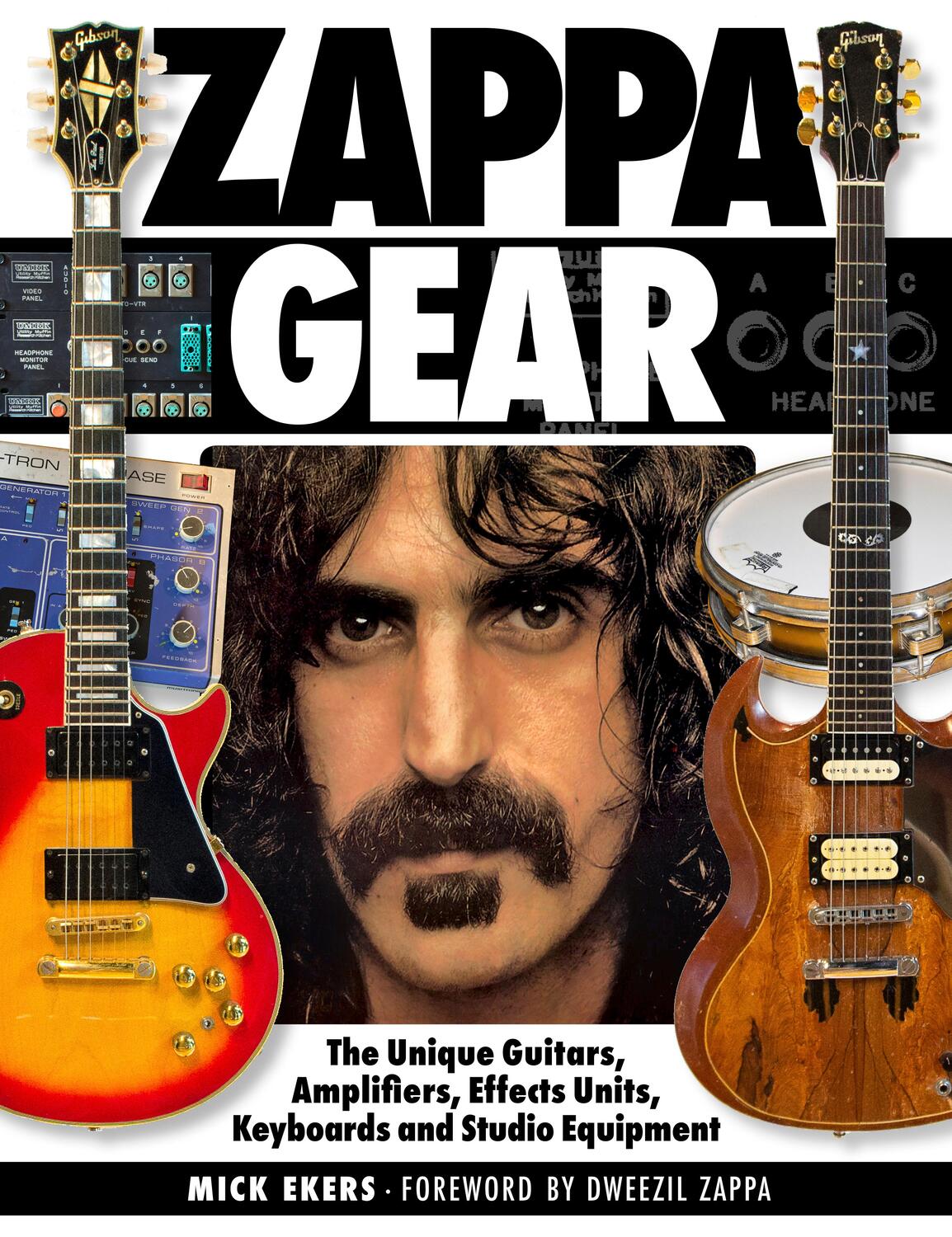 Cover: 9781540012029 | Zappa's Gear | Mick Ekers | Buch | 2019 | Hal Leonard Corporation