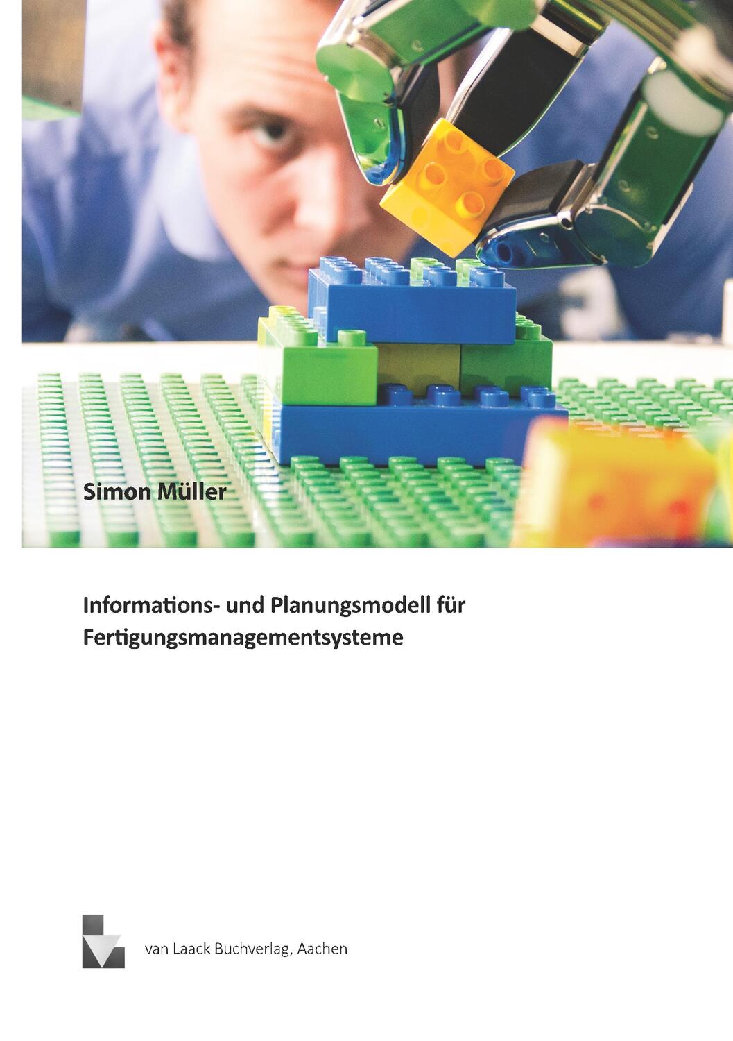 Cover: 9783936624434 | Informations- und Planungsmodell für Fertigungsmanagementsysteme
