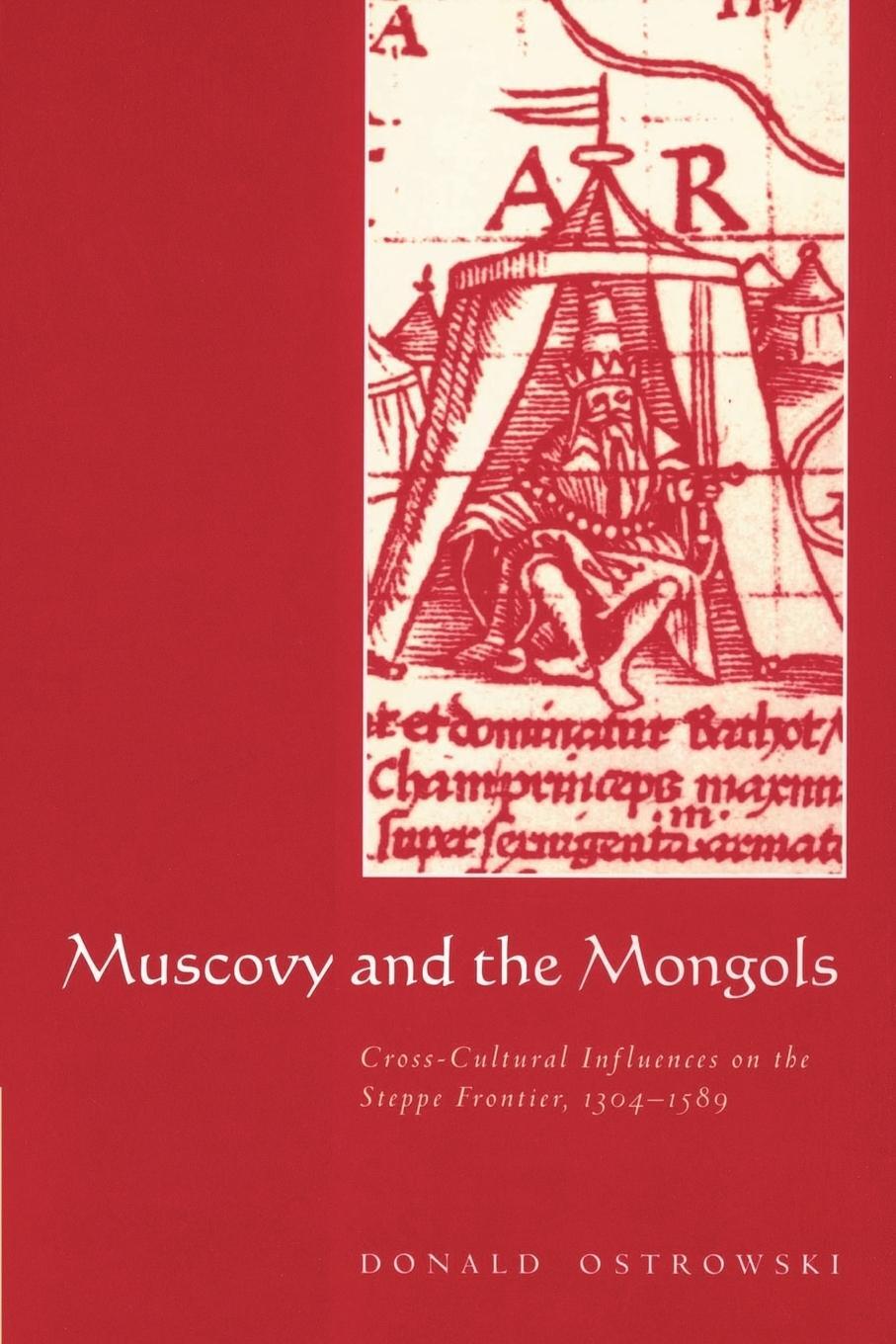 Cover: 9780521894104 | Muscovy and the Mongols | Donald Ostrowski (u. a.) | Taschenbuch