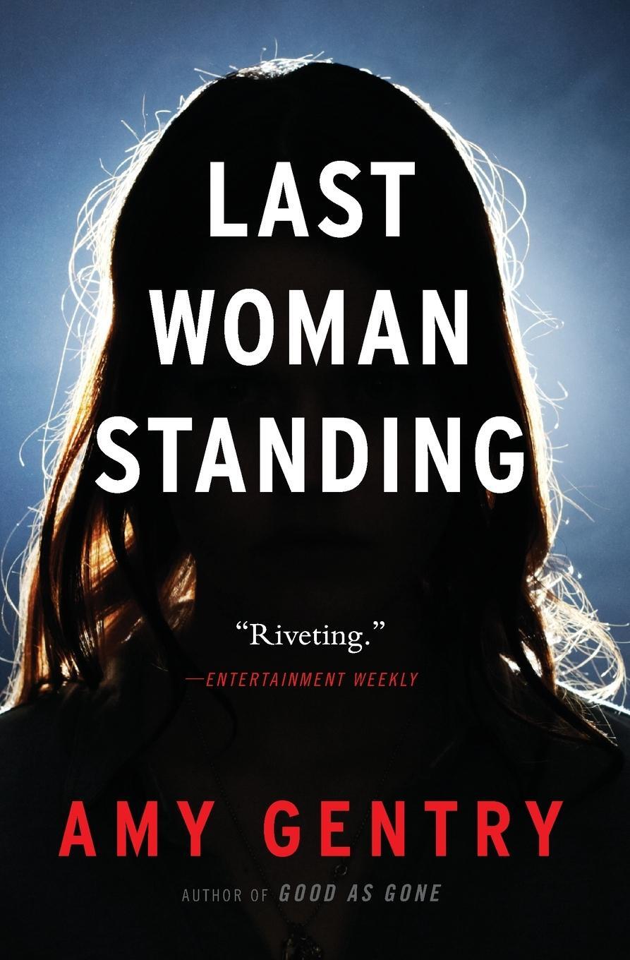 Cover: 9780358108535 | Last Woman Standing | Amy Gentry | Taschenbuch | Paperback | Englisch
