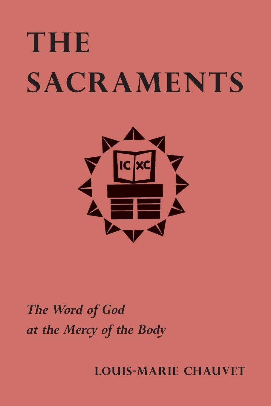 Cover: 9780814661437 | Sacraments | The Word of God at the Mercy of the Body | Chauvet | Buch