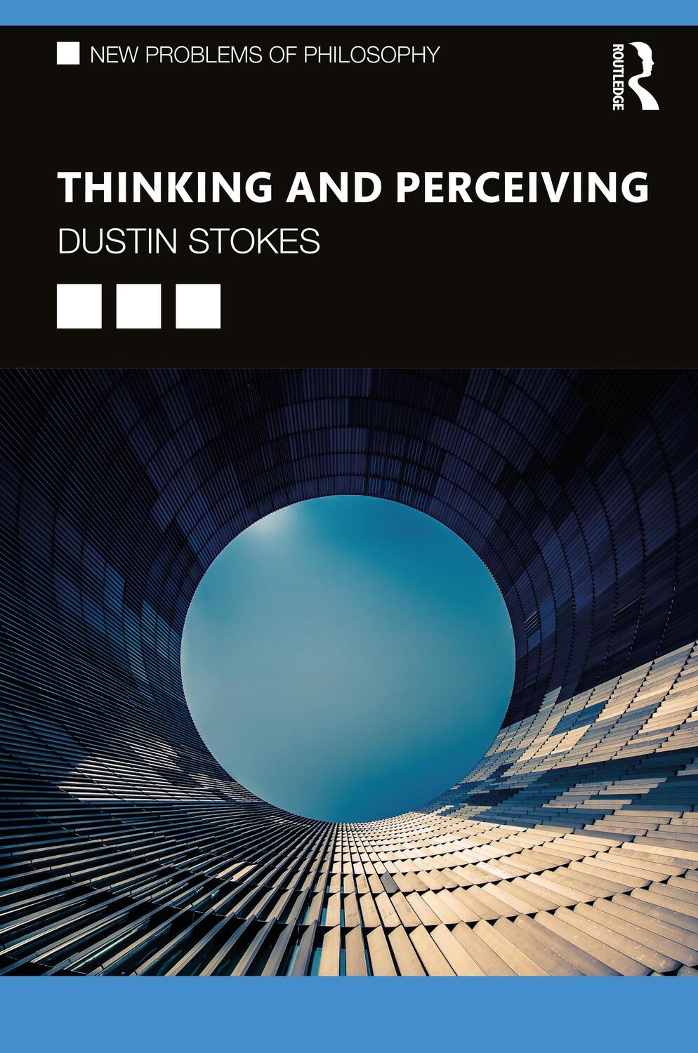 Cover: 9781138729391 | Thinking and Perceiving | Dustin Stokes | Taschenbuch | Englisch