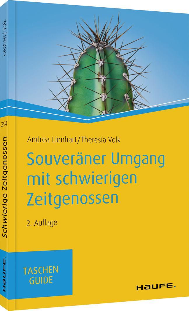 Cover: 9783648138601 | Souveräner Umgang mit schwierigen Zeitgenossen | Lienhart (u. a.)