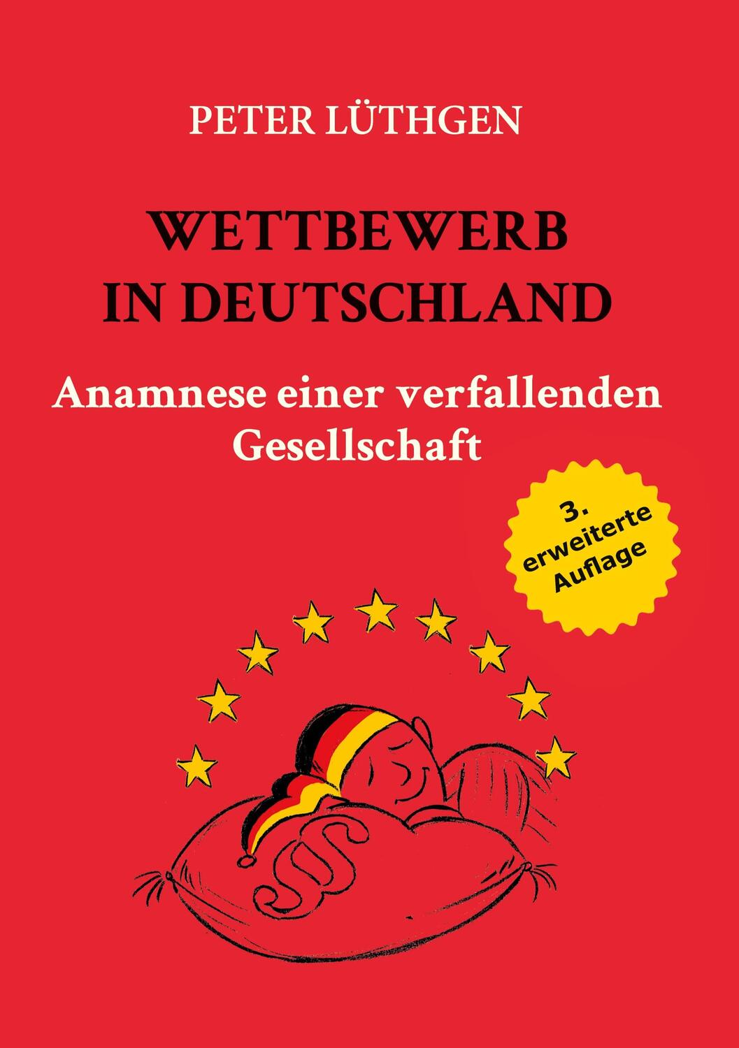 Cover: 9783743120334 | Wettbewerb in Deutschland | Peter Lüthgen | Taschenbuch