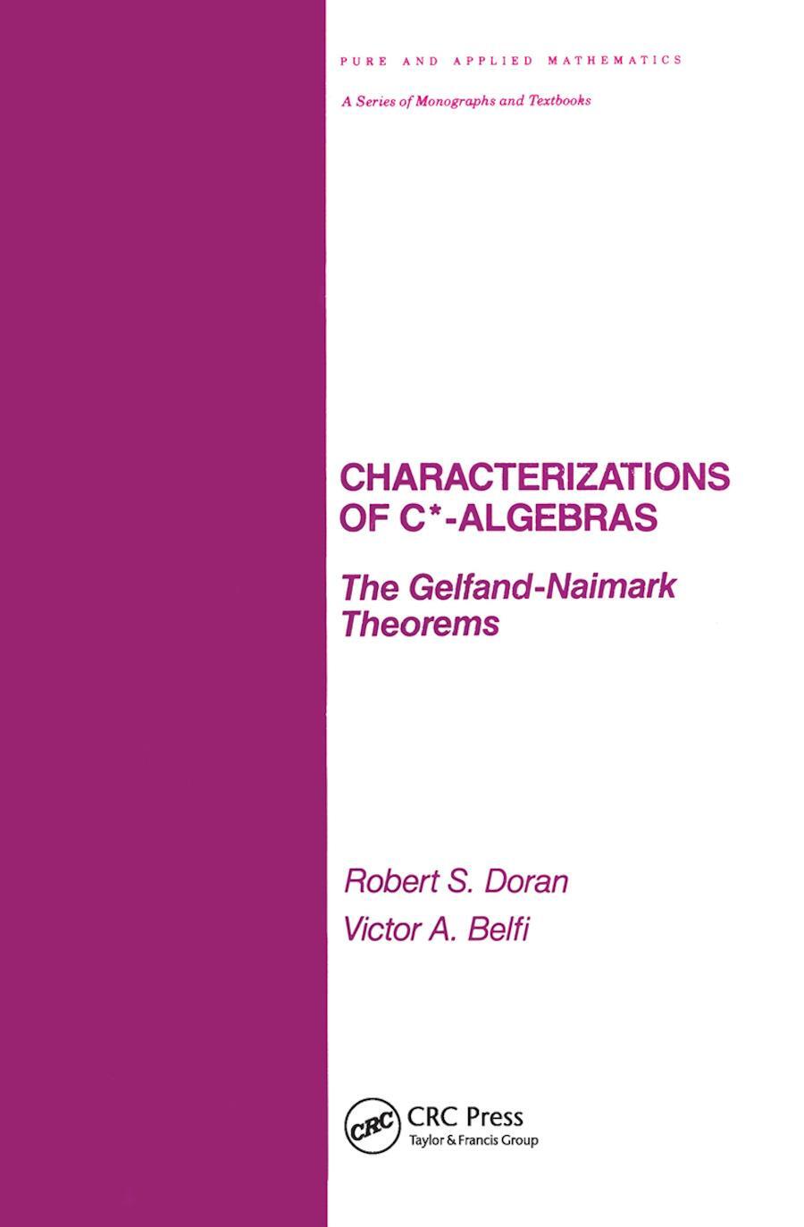 Cover: 9780367451639 | Characterizations of C* Algebras | the Gelfand Naimark Theorems | Buch