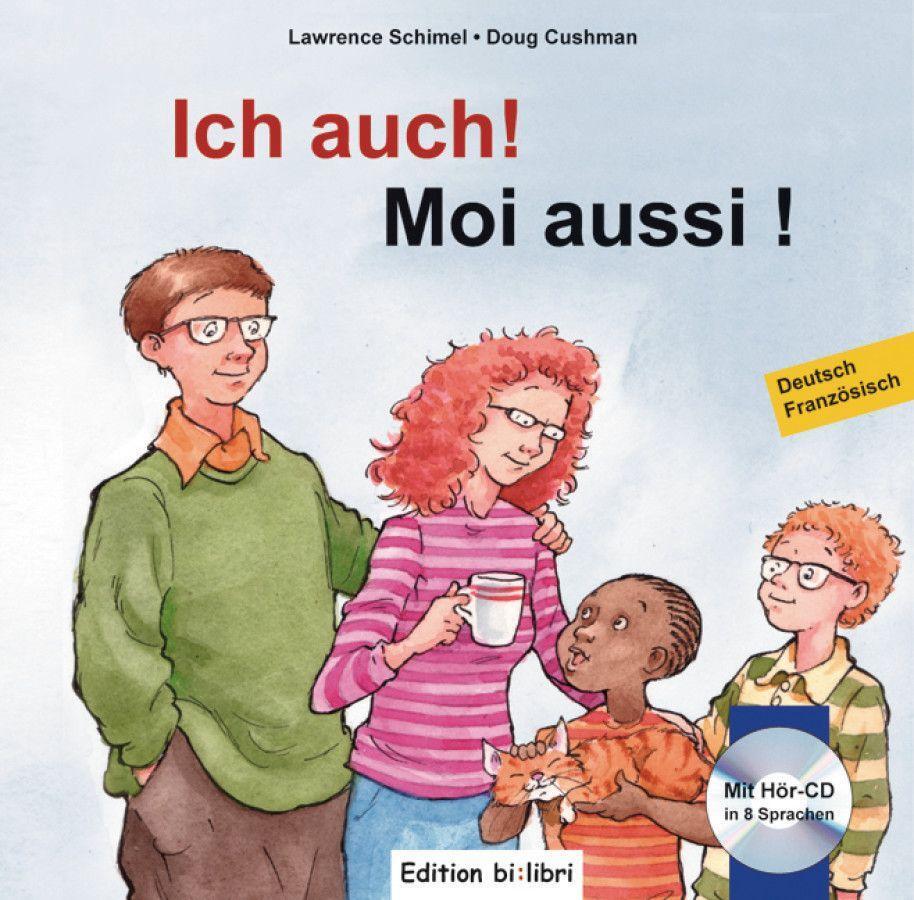 Cover: 9783198195956 | Ich auch! Kinderbuch Deutsch-Französisch | Lawrence Schimel (u. a.)