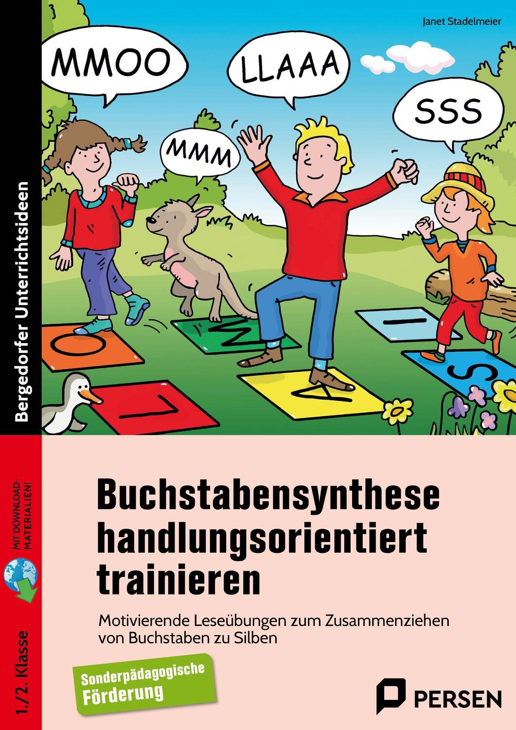 Cover: 9783403204732 | Buchstabensynthese handlungsorientiert trainieren | Janet Stadelmeier