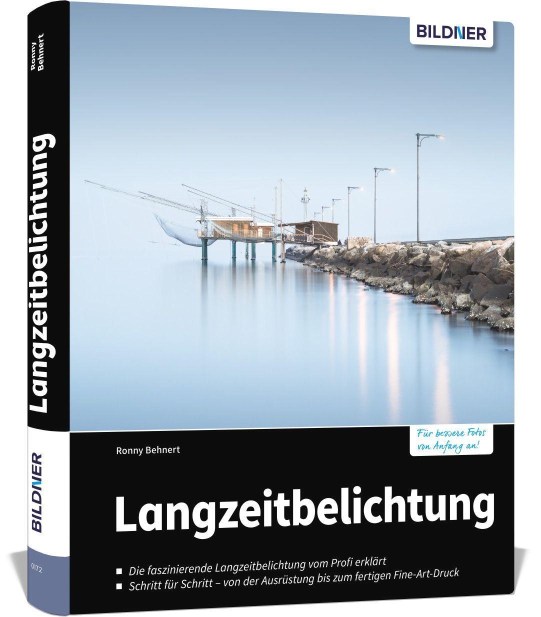 Cover: 9783832801519 | Langzeitbelichtung | Für bessere Fotos von Anfang an! | Ronny Behnert