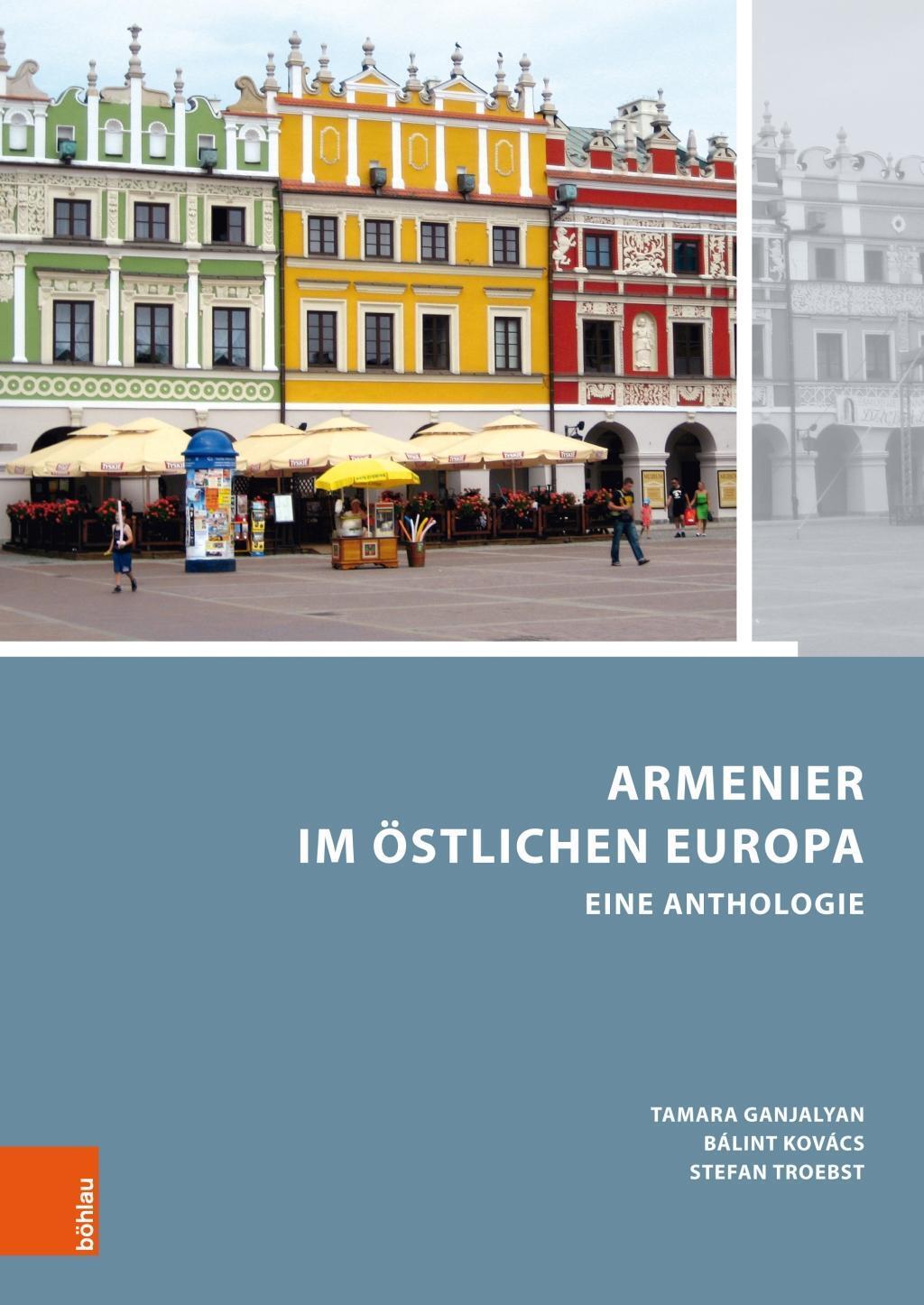 Cover: 9783412211042 | Armenier im östlichen Europa | Buch | 566 S. | Deutsch | 2018