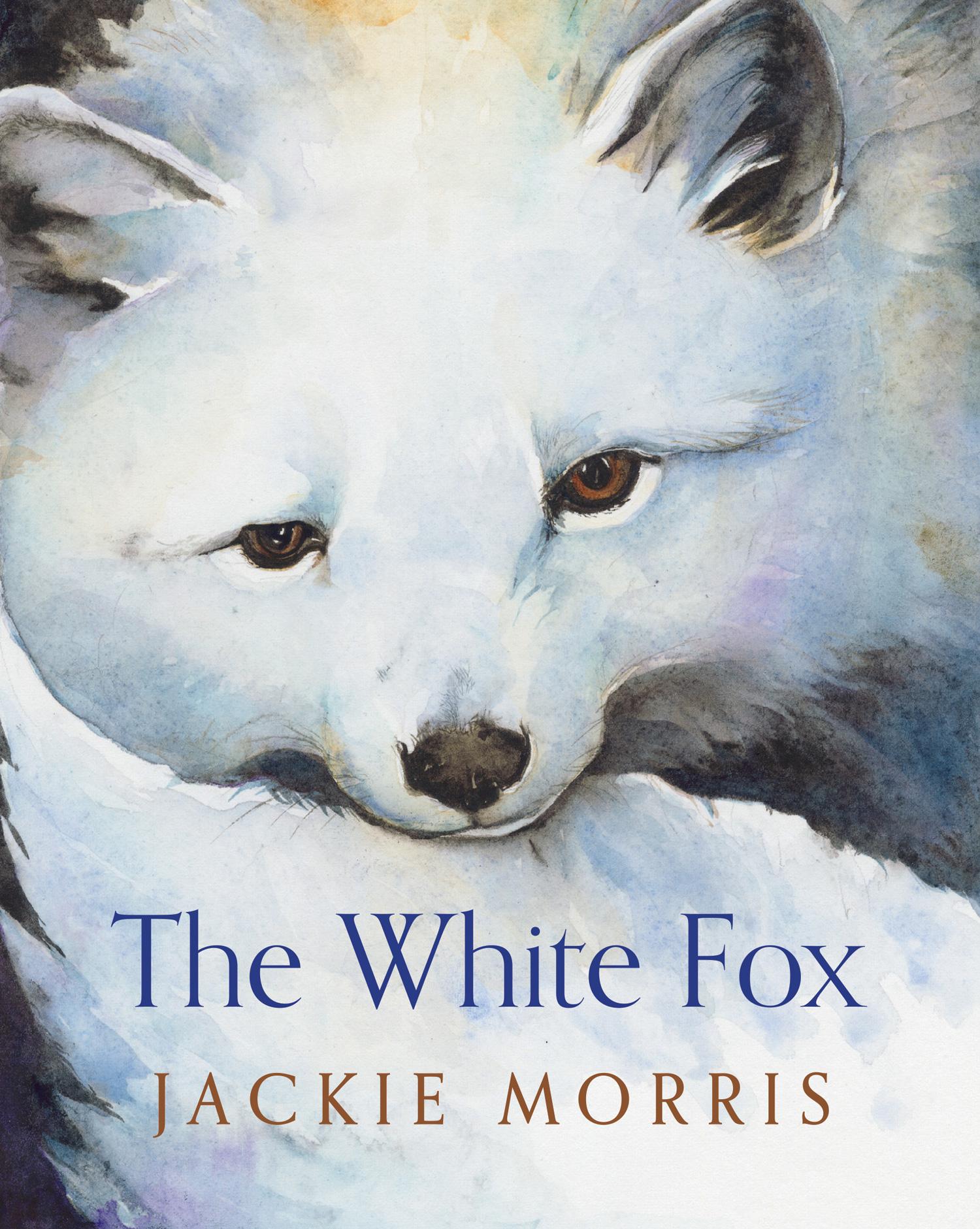 Cover: 9781781127391 | The White Fox | Jackie Morris | Taschenbuch | Kartoniert / Broschiert