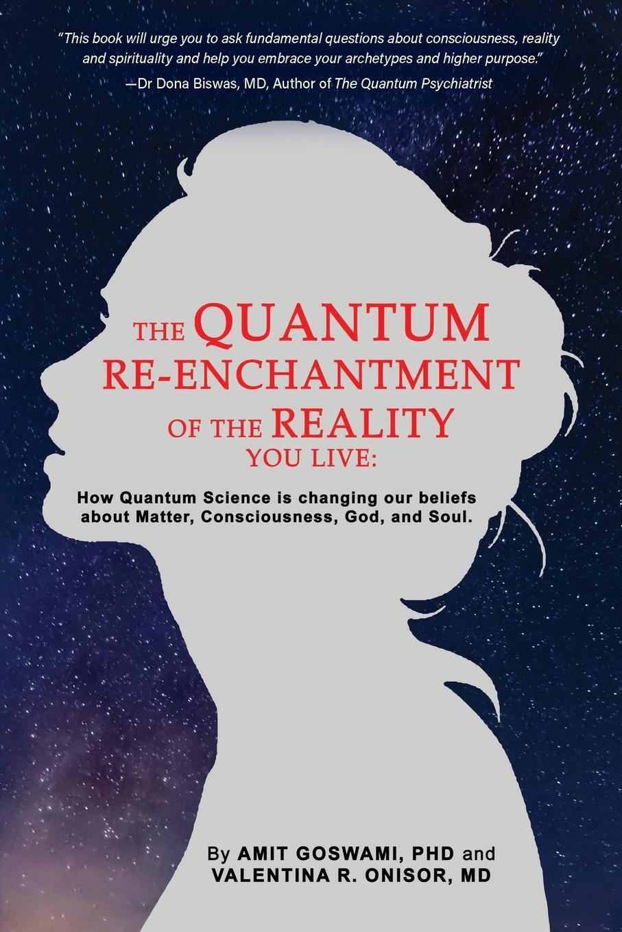 Cover: 9798886790887 | The Quantum Re-enchantment of the Reality You Live | Onisor | Buch