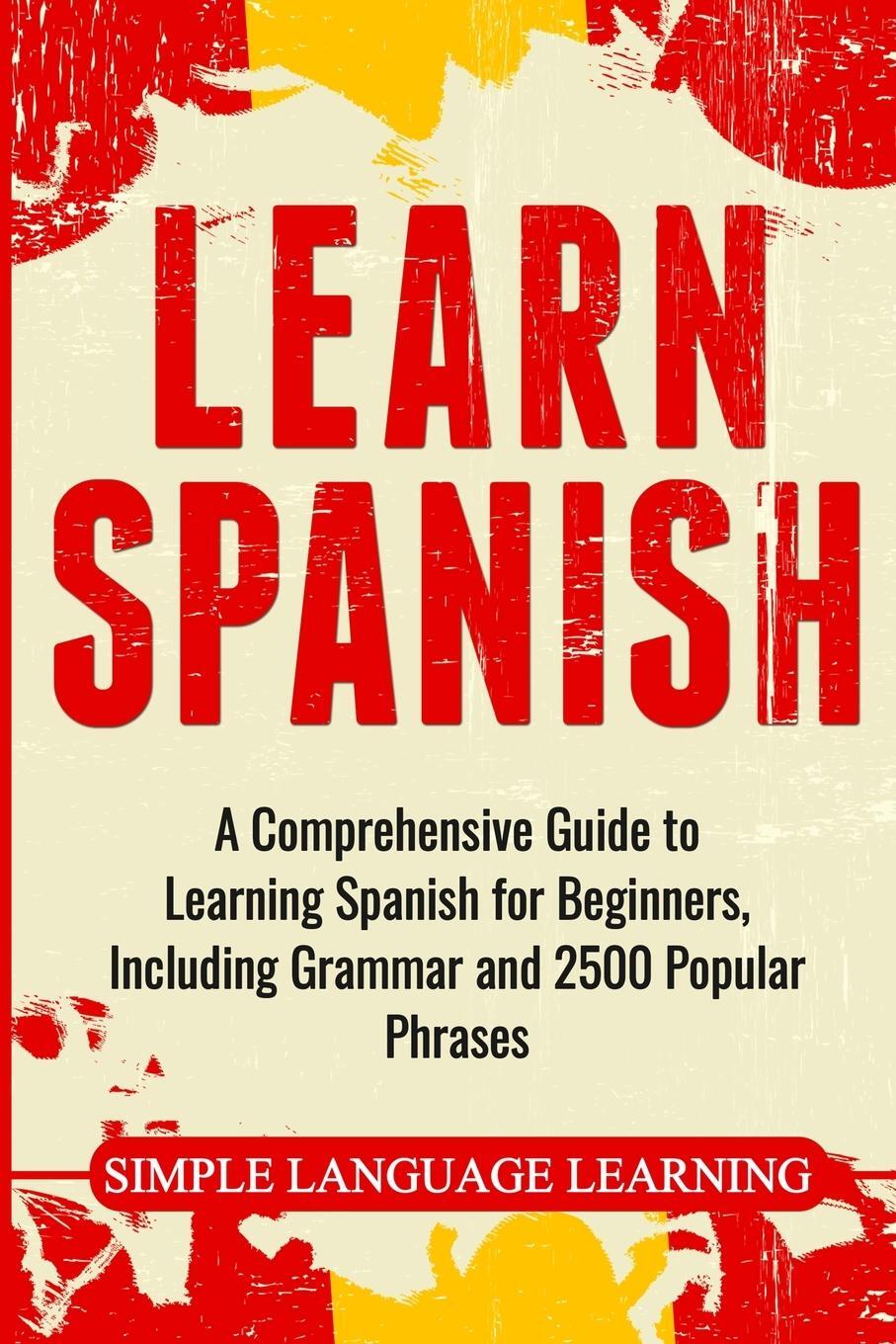 Cover: 9781647482657 | Learn Spanish | Simple Language Learning | Taschenbuch | Paperback