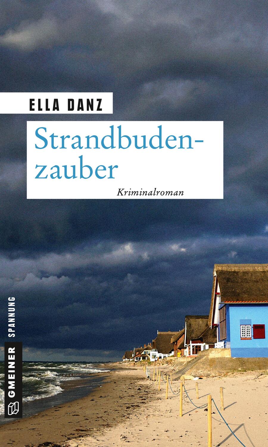 Cover: 9783839223406 | Strandbudenzauber | Angermüllers zehnter Fall | Ella Danz | Buch