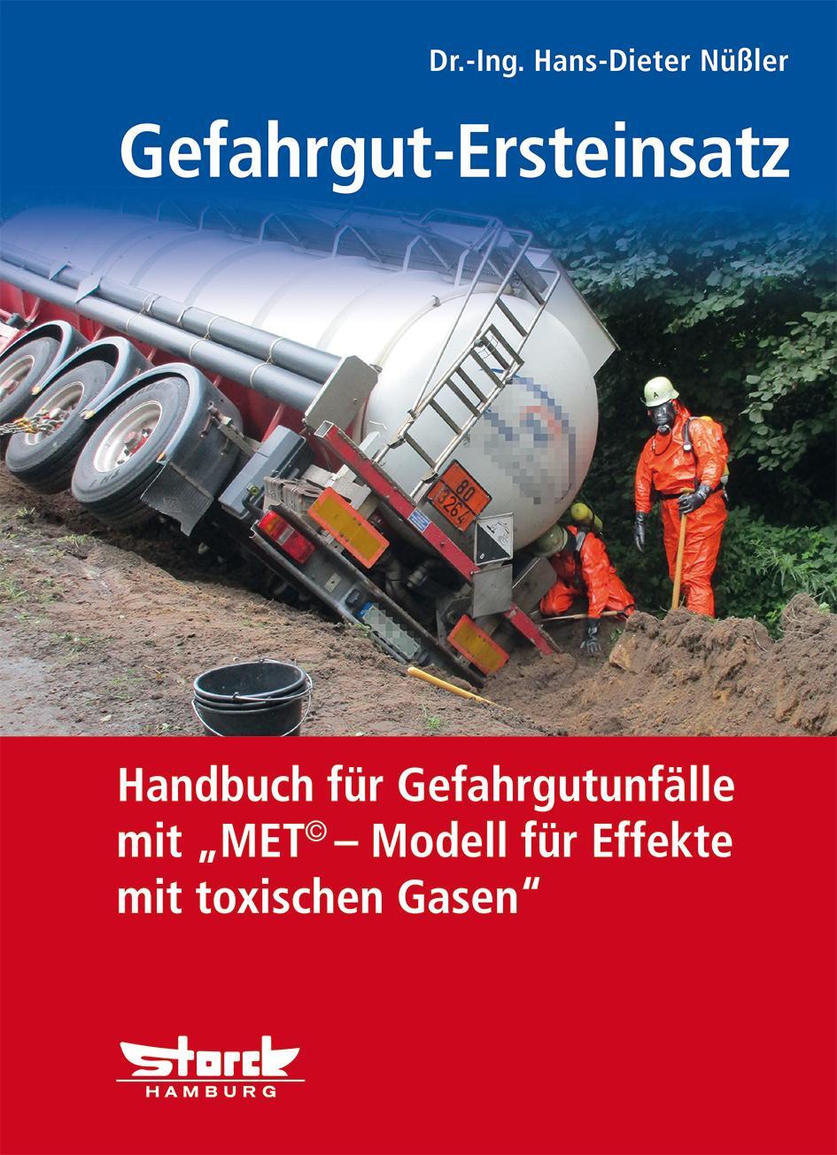Cover: 9783868974300 | Gefahrgut-Ersteinsatz | Hans-Dieter Nüßler | Taschenbuch | 342 S.