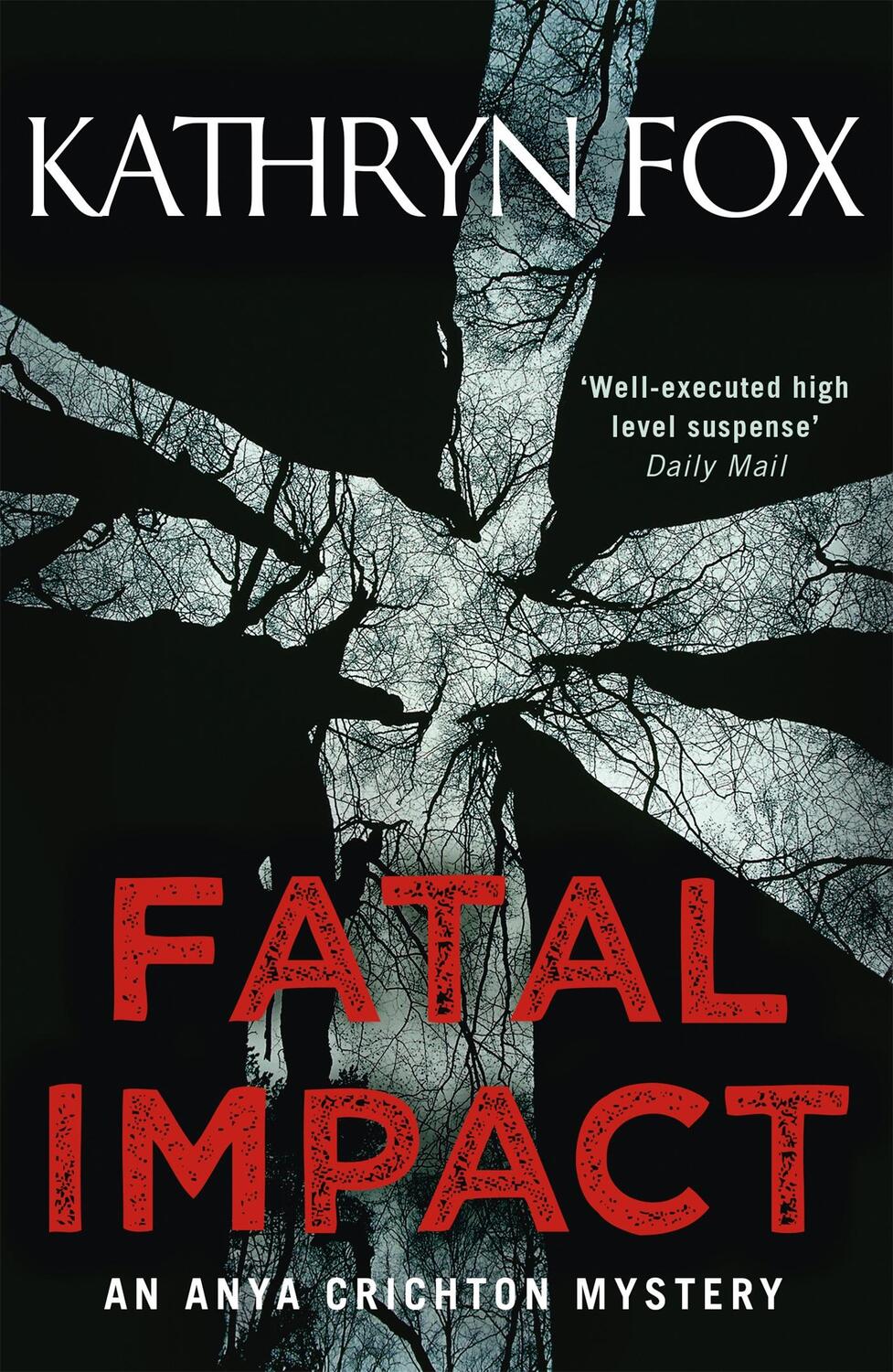 Cover: 9780340919149 | Fatal Impact | Kathryn Fox | Taschenbuch | 390 S. | Englisch | 2015