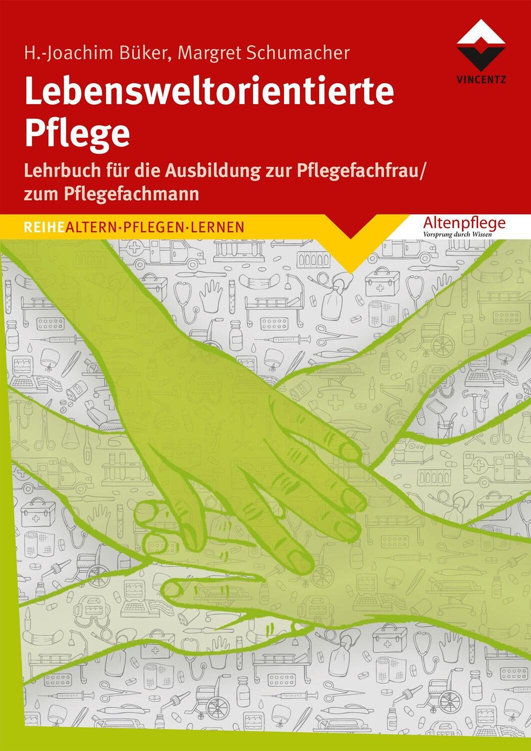Cover: 9783748603610 | Lebensweltorientierte Pflege | Heinz-Joachim Büker (u. a.) | Buch