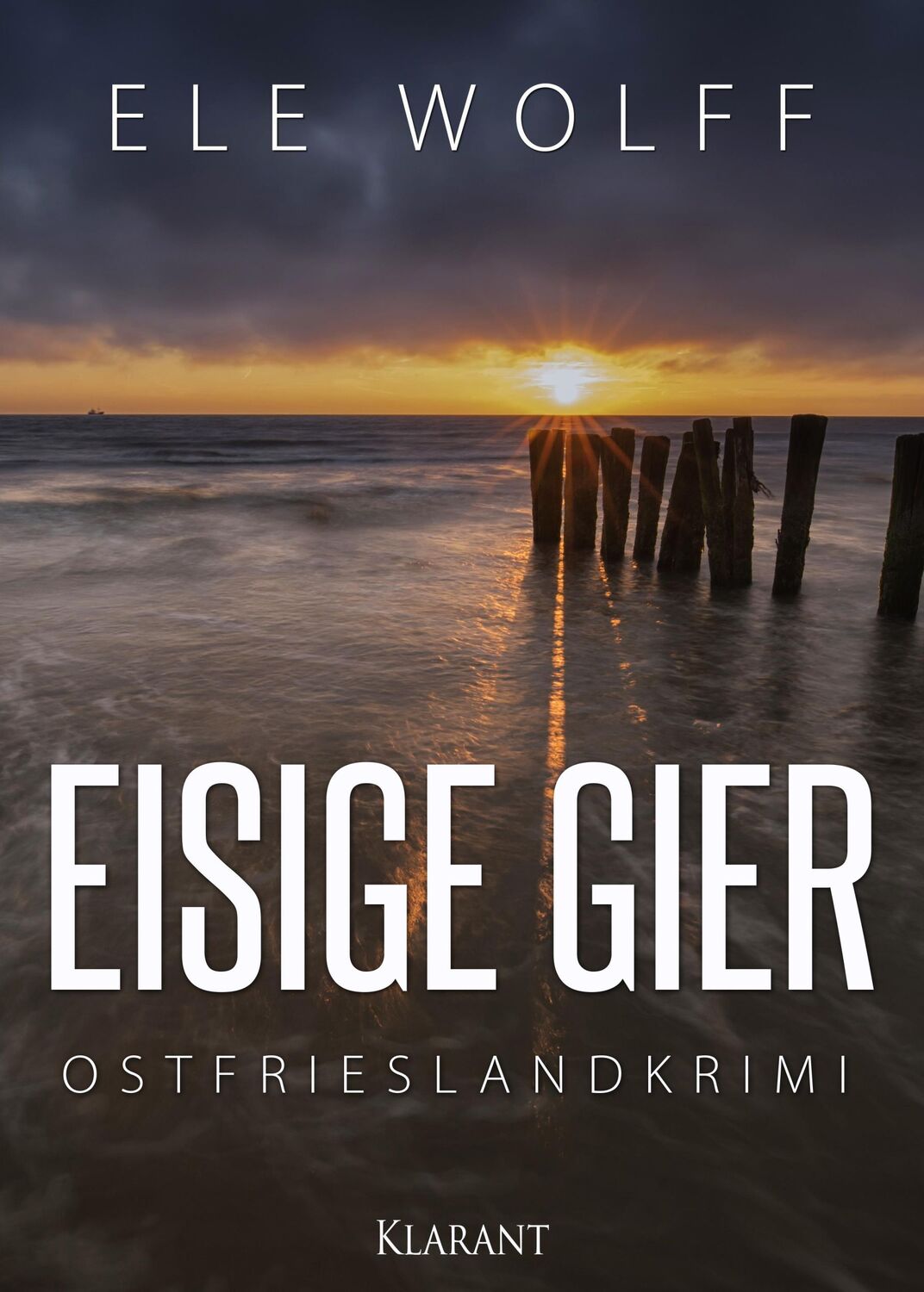 Cover: 9783955736163 | Eisige Gier. Ostfrieslandkrimi | Ele Wolff | Taschenbuch | 186 S.