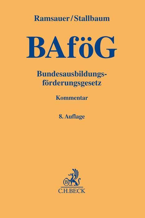 Cover: 9783406803871 | Bundesausbildungsförderungsgesetz | Ulrich Ramsauer (u. a.) | Buch