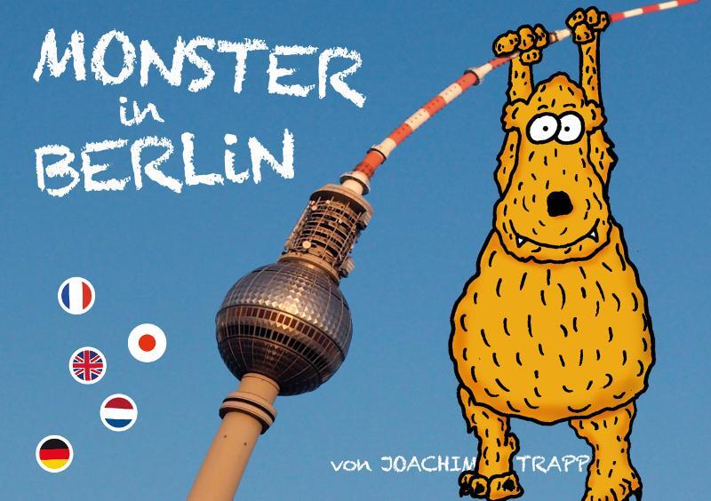 Cover: 9783899300017 | Monster in Berlin | Joachim Trapp | Taschenbuch | Deutsch | 2015