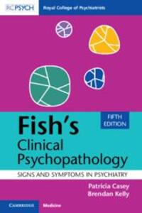Cover: 9781009372695 | Fish's Clinical Psychopathology | Signs and Symptoms in Psychiatry