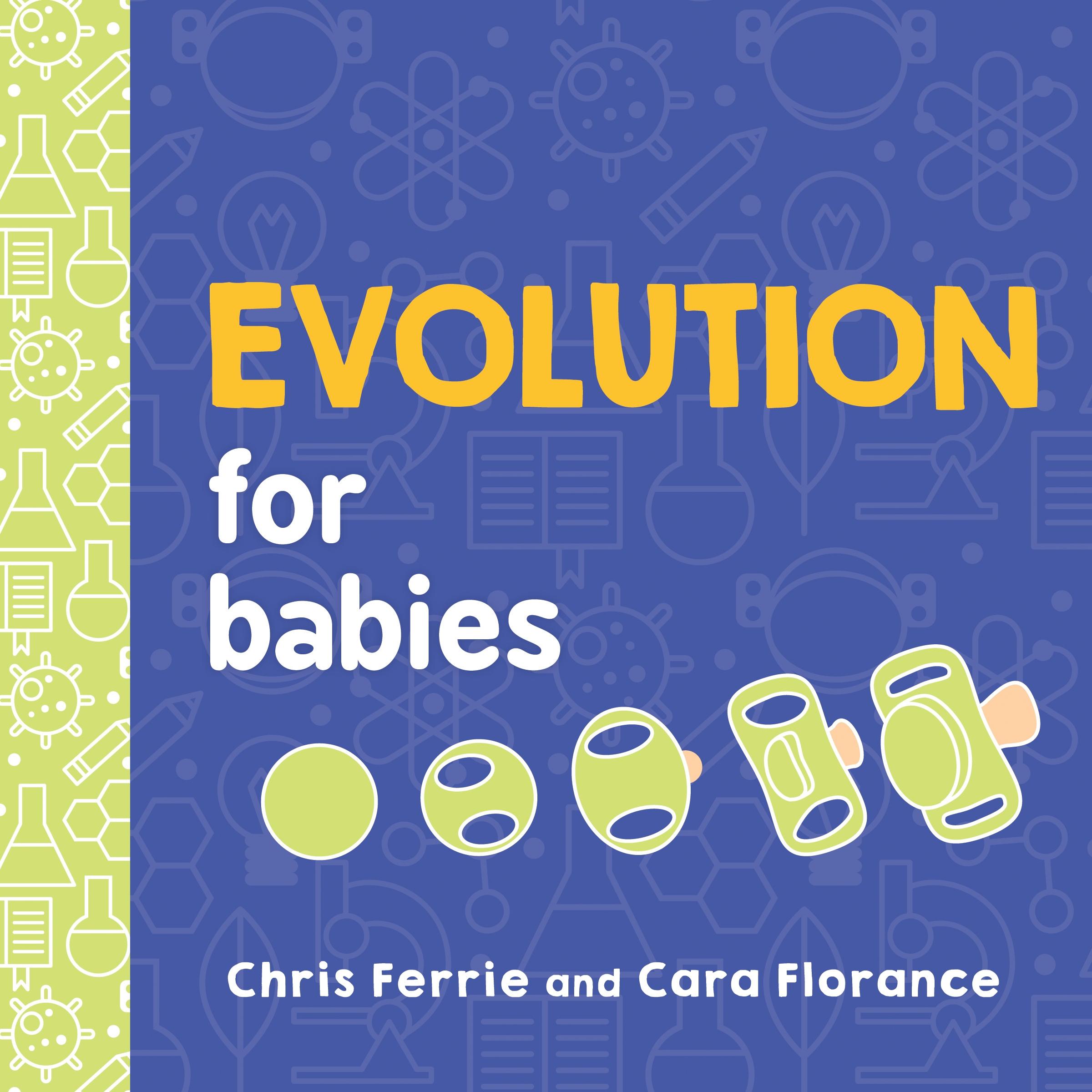 Cover: 9781492671152 | Evolution for Babies | Cara Florance (u. a.) | Baby University | 2018