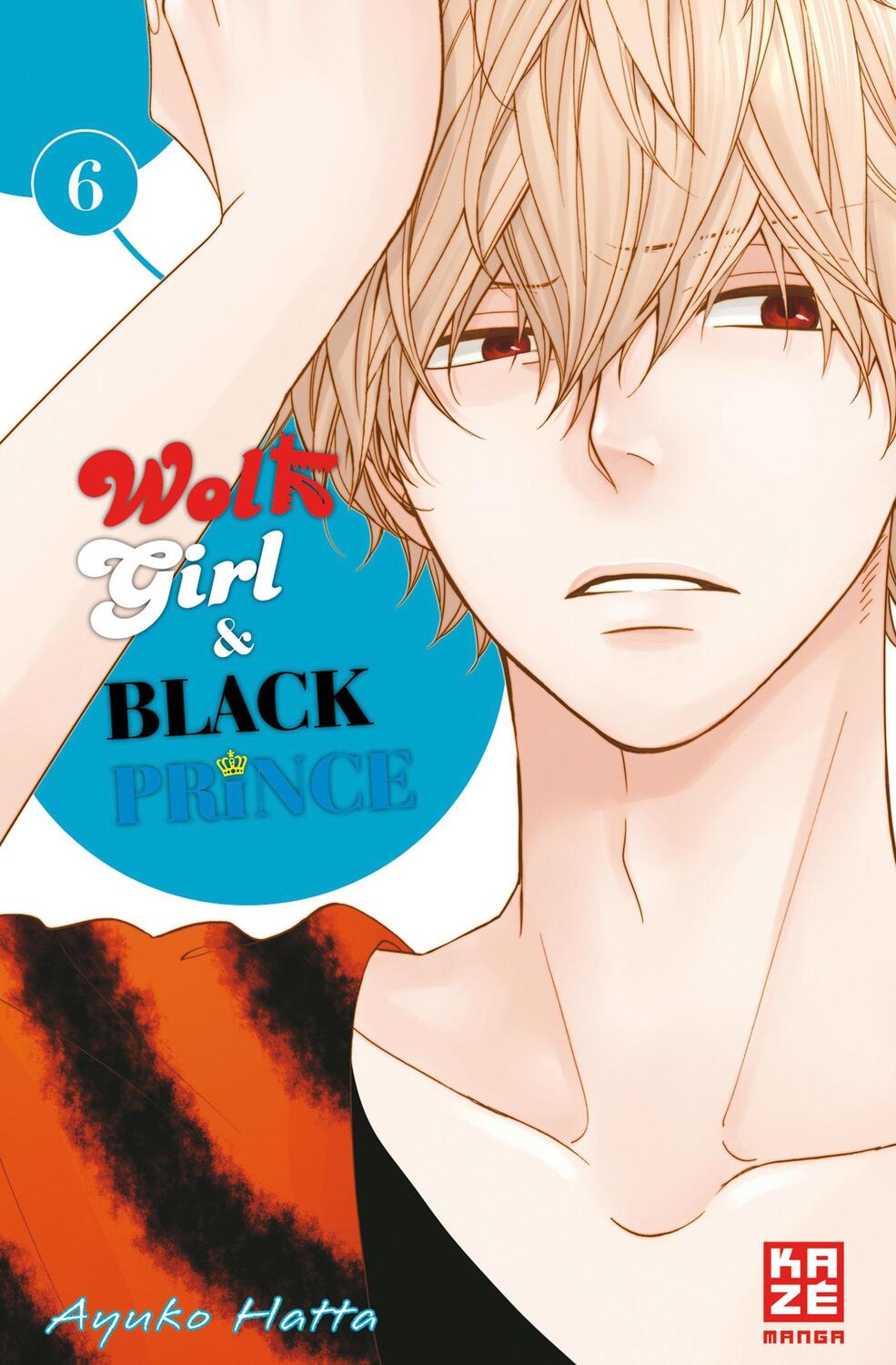 Cover: 9782889216628 | Wolf Girl & Black Prince 06 | Ayuko Hatta | Taschenbuch | Deutsch