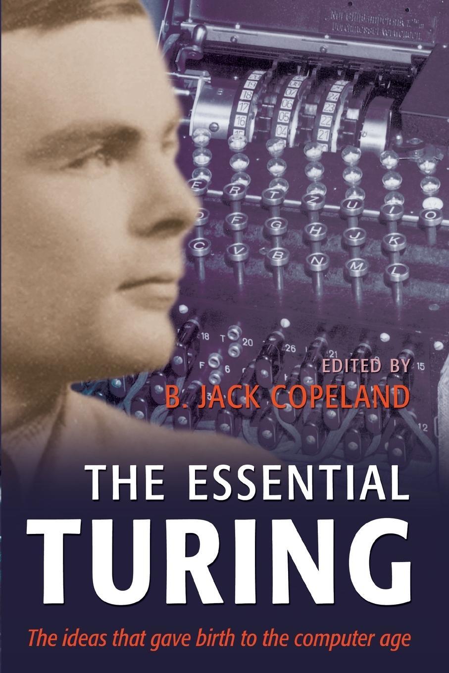 Cover: 9780198250807 | The Essential Turing | Alan Mathison Turing | Taschenbuch | Paperback