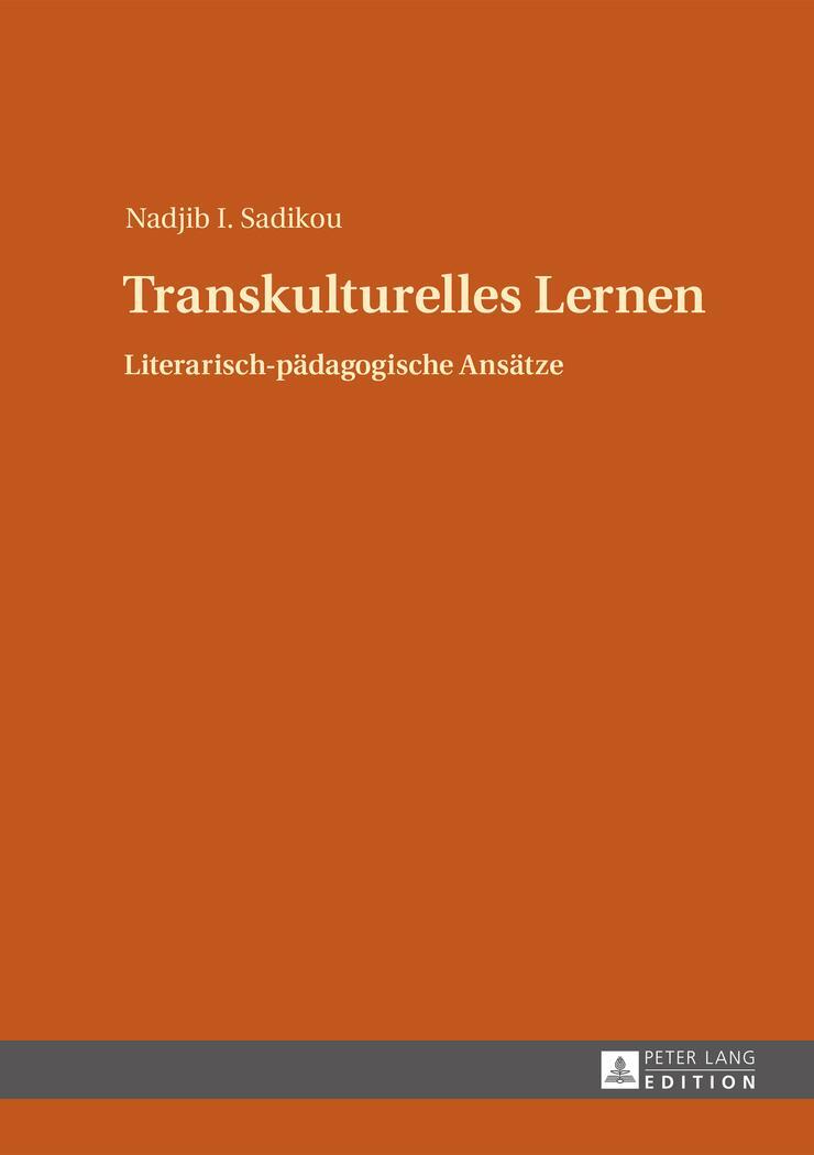 Cover: 9783631656761 | Transkulturelles Lernen | Literarisch-pädagogische Ansätze | Sadikou