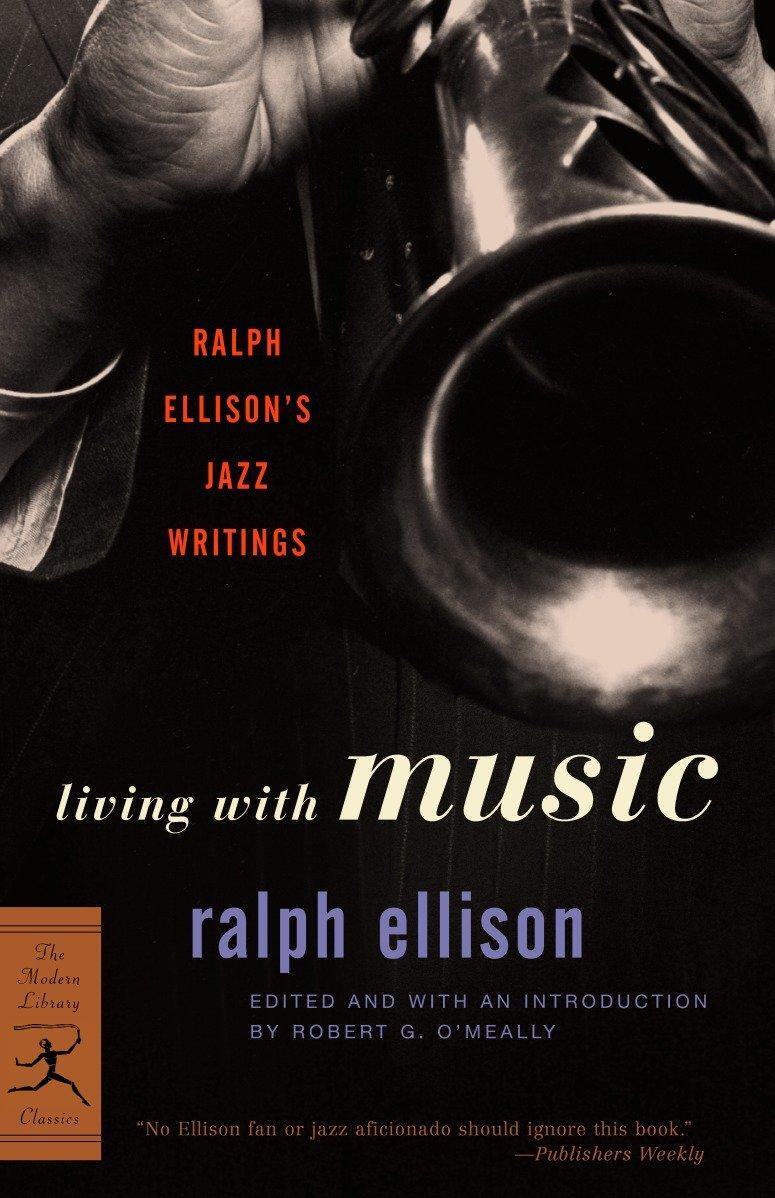 Cover: 9780375760235 | Living with Music | Ralph Ellison's Jazz Writings | Ralph Ellison