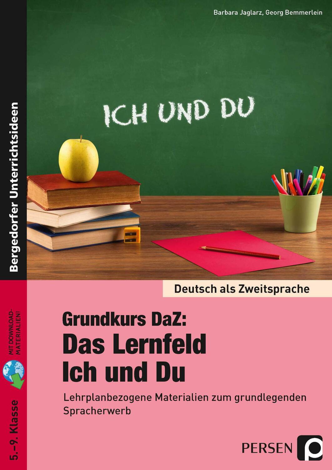 Cover: 9783403200871 | Grundkurs DaZ: Das Lernfeld "Ich und Du" | Barbara Jaglarz (u. a.)