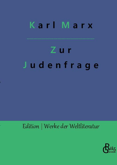 Cover: 9783966379489 | Zur Judenfrage | Karl Marx | Buch | HC gerader Rücken kaschiert | 2022