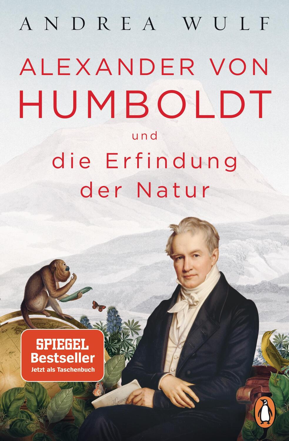 Cover: 9783328102113 | Alexander von Humboldt und die Erfindung der Natur | Andrea Wulf