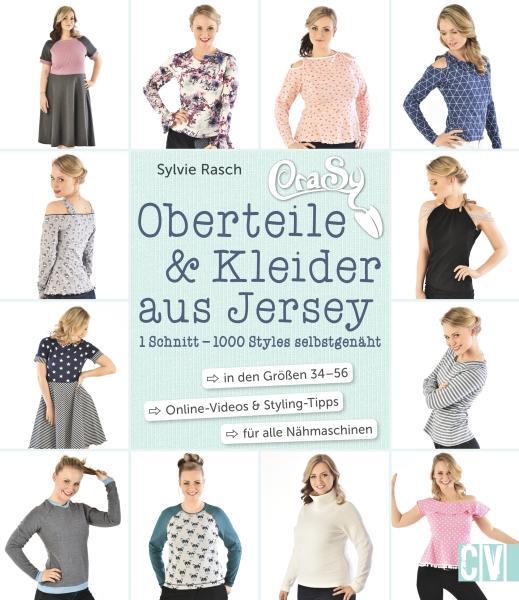 Cover: 9783841065247 | CraSy Oberteile &amp; Kleider aus Jersey | Sylvie Rasch | Buch | 128 S.