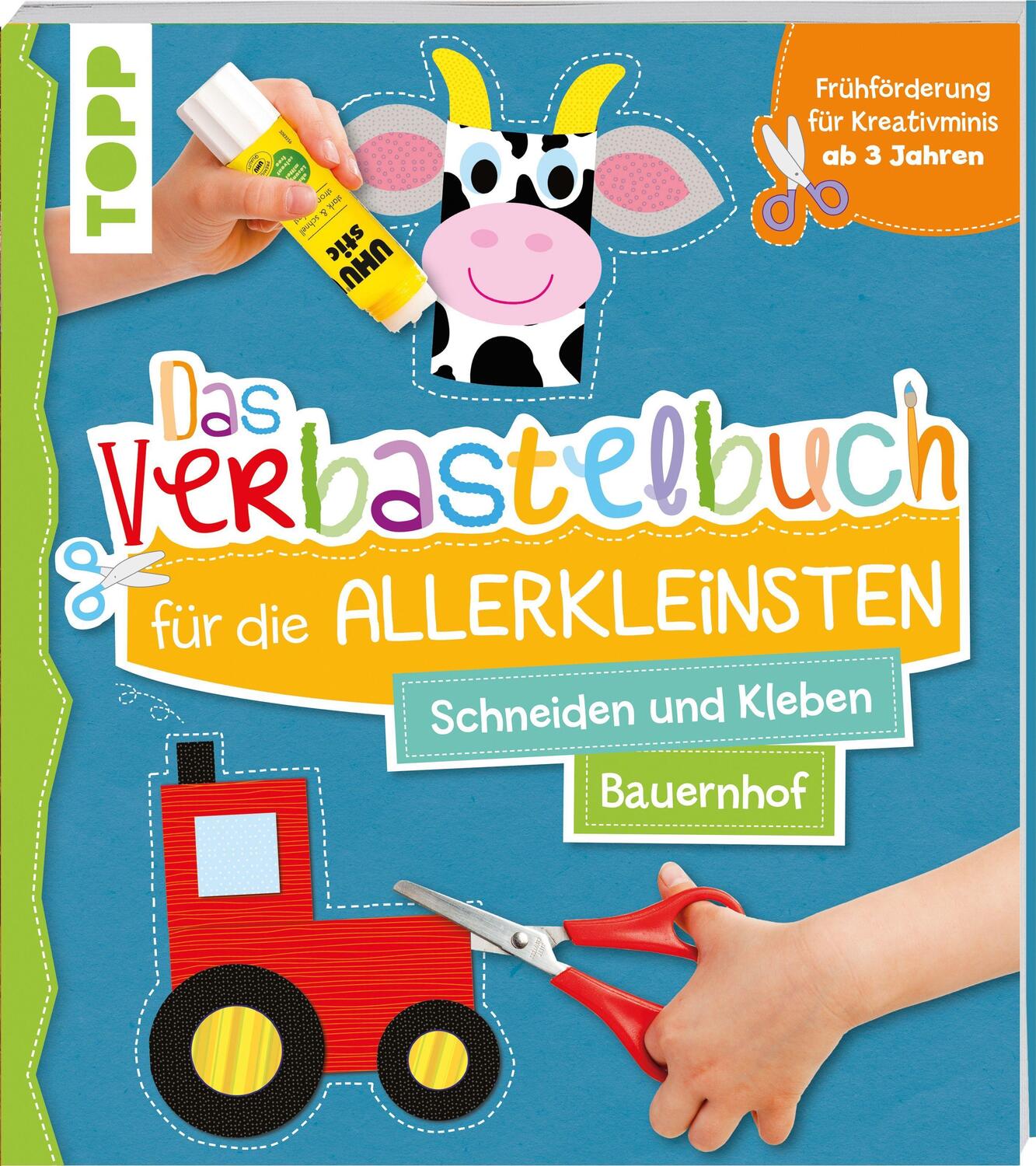 Cover: 9783772444586 | Das Verbastelbuch für die Allerkleinsten Schneiden und Kleben...