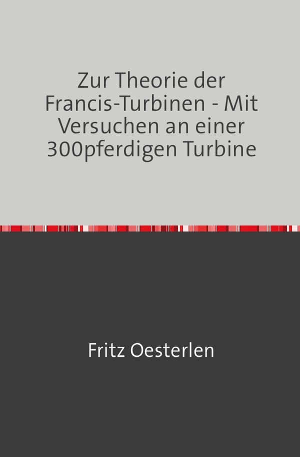 Cover: 9783746725543 | Zur Theorie der Francis-Turbinen | Fritz Oesterlen | Taschenbuch