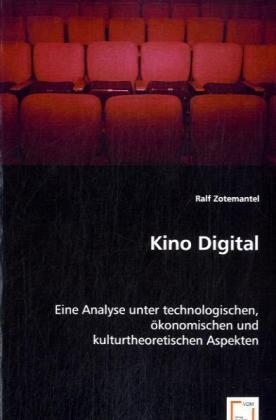 Cover: 9783639040500 | Kino Digital | Ralf Zotemantel | Taschenbuch | Deutsch