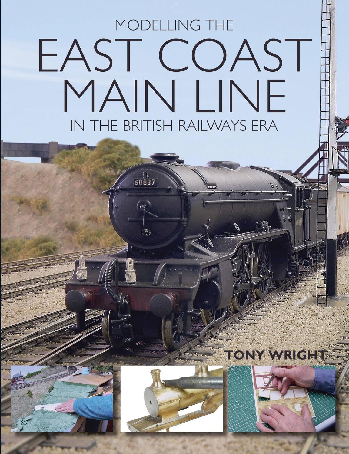 Cover: 9781785003165 | Modelling the East Coast Main Line in the British Railways Era | Buch