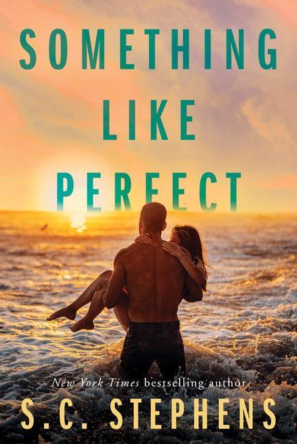 Cover: 9781542003810 | Something Like Perfect | S. C. Stephens | Taschenbuch | Englisch