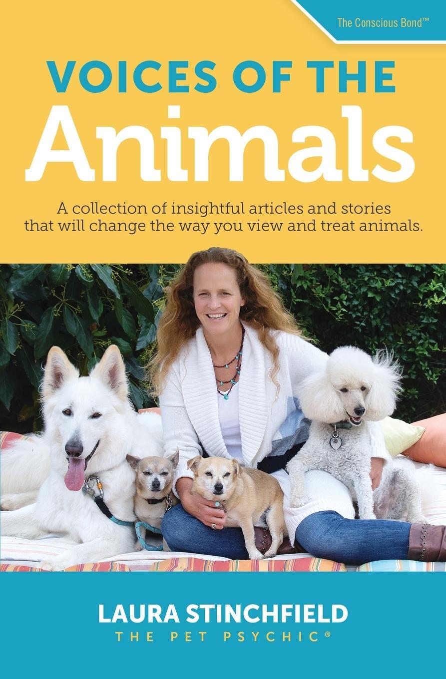 Cover: 9781733343725 | Voices of the Animals | Laura Stinchfield | Taschenbuch | Paperback